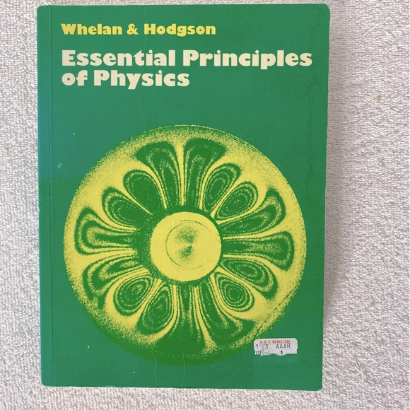 Vintage Essential Principles Of Physics Text Book - Picture 1 of 8